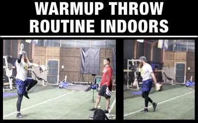 Warmup Throw Routine Indoors